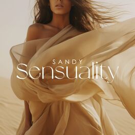 Album cover of Sandy Sensuality: Arabic Belly Dance and Desert Erotic Dreams