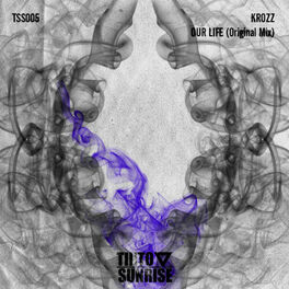 Album cover of Our Life (Original Mix)