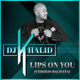 Album cover of Lips on You (Version Bachata)