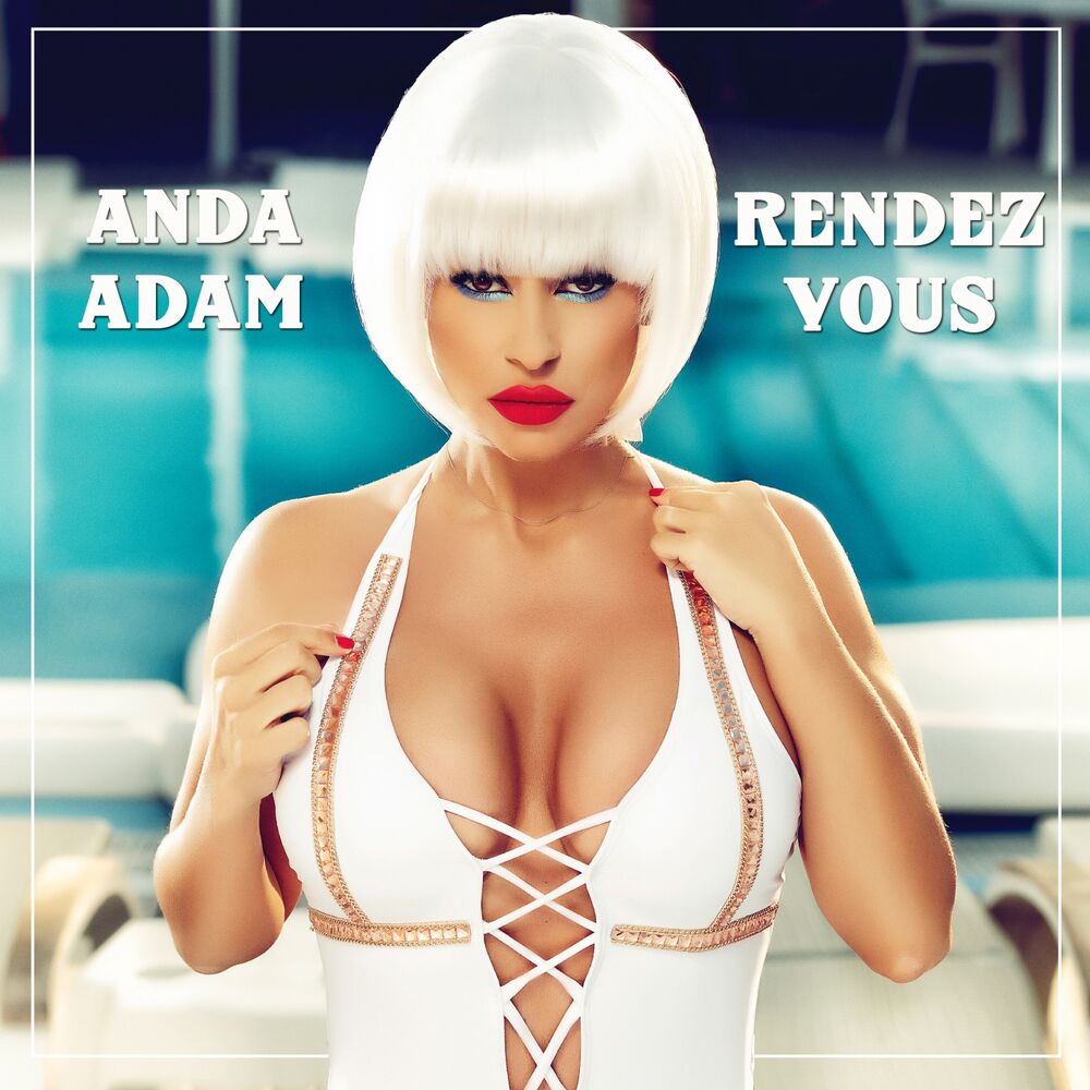 Рандеву песня слушать. Анда адам. Rendez vous песня. Rendez vous Music album. Anda Adam в перчатках.