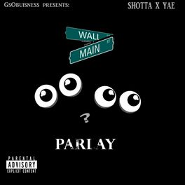 Album cover of Parlay (feat. Shotta)