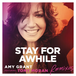 Album cover of Stay For Awhile (Remixes)
