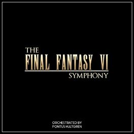 Album cover of The Final Fantasy VI Symphony