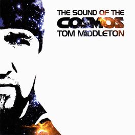 Album cover of Tom Middleton: The Sound Of The Cosmos