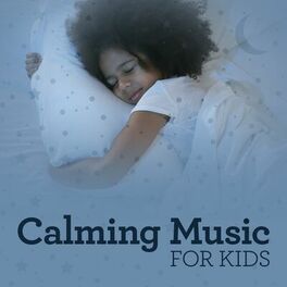 Album cover of Calming Music for Kids