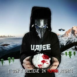 Album cover of I Don't Believe in Human Rights