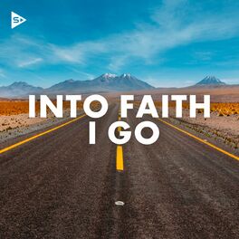 Album cover of Into Faith I Go