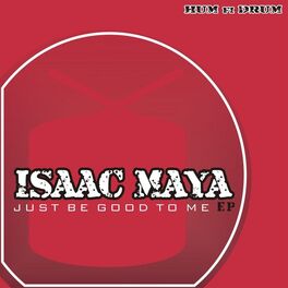 Album cover of Just Be Good to Me