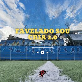 Album cover of Set do Felipe Pipo Favelado Soucria 2.0