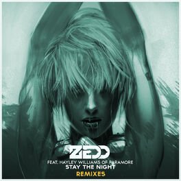 Album cover of Stay The Night (Remixes Featuring Hayley Williams Of Paramore)