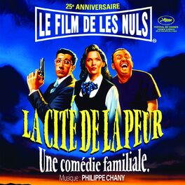 Album cover of La cité de la peur (Bande originale du film)