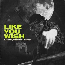 Album cover of Like You Wish