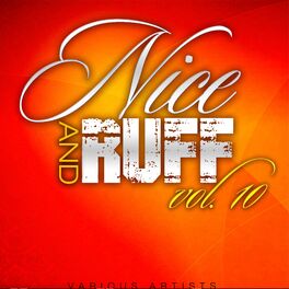 Album cover of Nice & Ruff Vol. 10