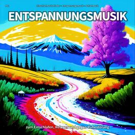 Album cover of #01 Entspannungsmusik zum Einschlafen, Relaxen und gegen Ruhestörung