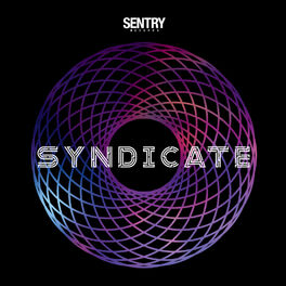Album cover of Sentry Records Presents: Syndicate