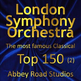 Album cover of Most Famous Classical Top 150, Vol. 2