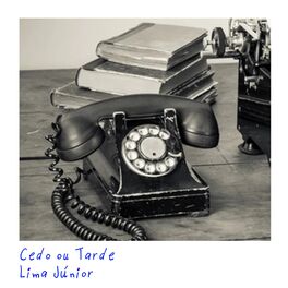 Album cover of Cedo ou Tarde - Edição Especial