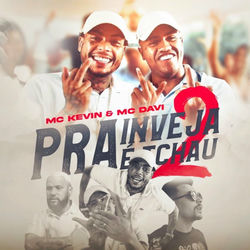 Pra Inveja É Tchau 2 (Com Mc Kevin)