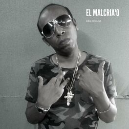 Album cover of El Malcria'o
