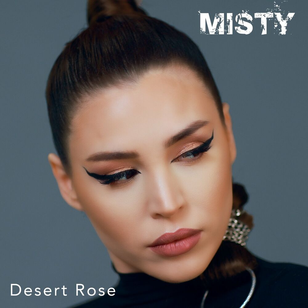 Песня desert rose remix. Misty Desert Rose. Исполнительница Misty Desert Rose. Desert Rose Мисти. Desert Rose ремикс 2021.