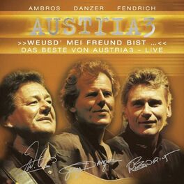 Album cover of Weusd` mei Freund bist - Das Beste von Austria 3 - LIVE
