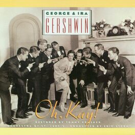 Album cover of George & Ira Gershwin's Oh, Kay!