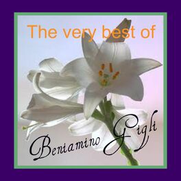 Album cover of The Very Best of Beniamino Gigli (Arie da opere)