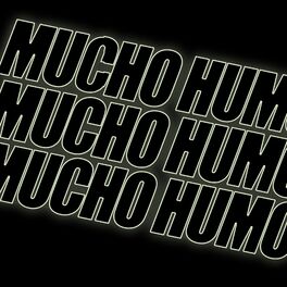 Album cover of Mucho Humo