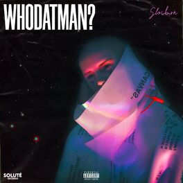Album cover of Who Dat Man?