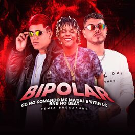 Album cover of Bipolar (Brega Funk Remix)