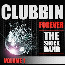 Album cover of Clubbin Forever, Vol. 1