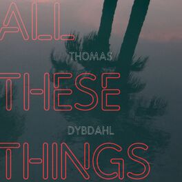 Album cover of All These Things