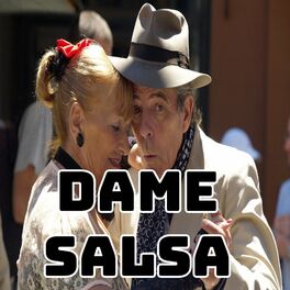 Album cover of Dame salsa