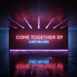 Album cover of Come Together EP