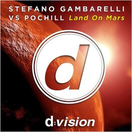 Album cover of Land on Mars (Stefano Gambarelli Vs Pochill)