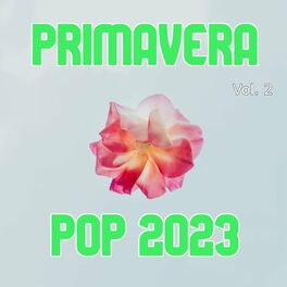 Album cover of Primavera Pop 2023 Vol. 2