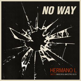 Album cover of No Way
