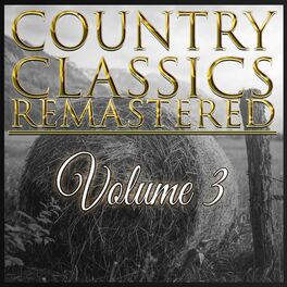 Album cover of Country Classics Remastered, Vol. 3