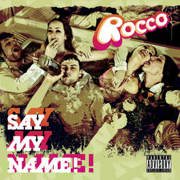 Album cover of Say My Name!
