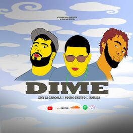 Album cover of Dime (feat. Young Ghetto & Jamaica)