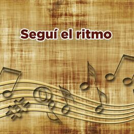 Album cover of Seguí el ritmo