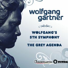 Album cover of Wolfgangs 5th Symphony / The Grey Agenda