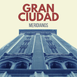 Album cover of Gran Ciudad