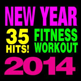 Album cover of 35 Hits! Fitness & Workout - New Year 2014