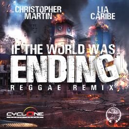 Album cover of If the World Was Ending (Reggae Remix)