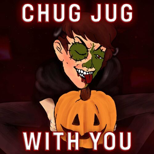 lyrics chug chug with you