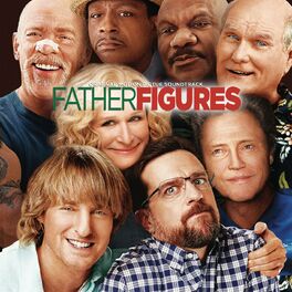 Album cover of Father Figures (Original Motion Picture Soundtrack)