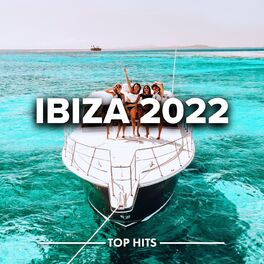 Album cover of Ibiza 2022