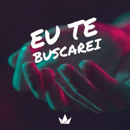Album cover of Eu Te Buscarei