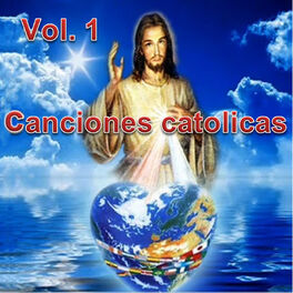 Album cover of Canciones Catolicas, Vol. 1